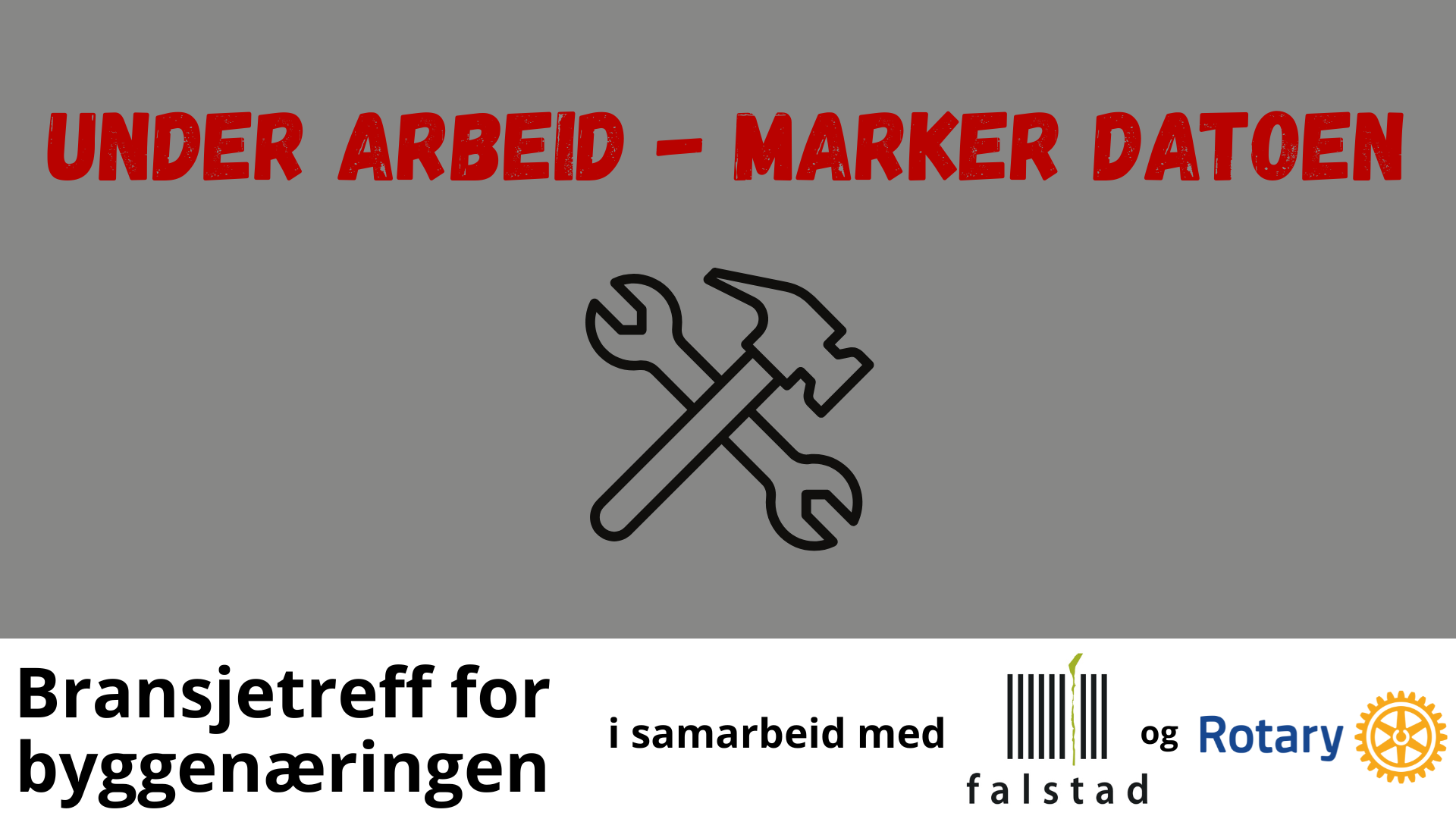 Bransjetreff for bygg og anlegg